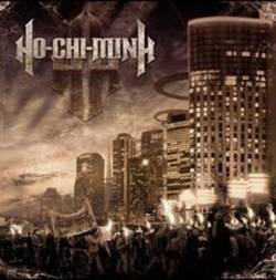 HochiminH : It Has Begun